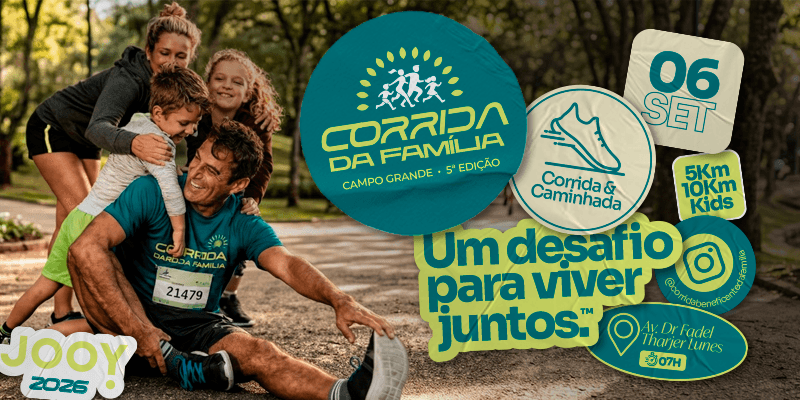 CORRIDA DA FAMÍLIA 5ª edição – CAMPO GRANDE