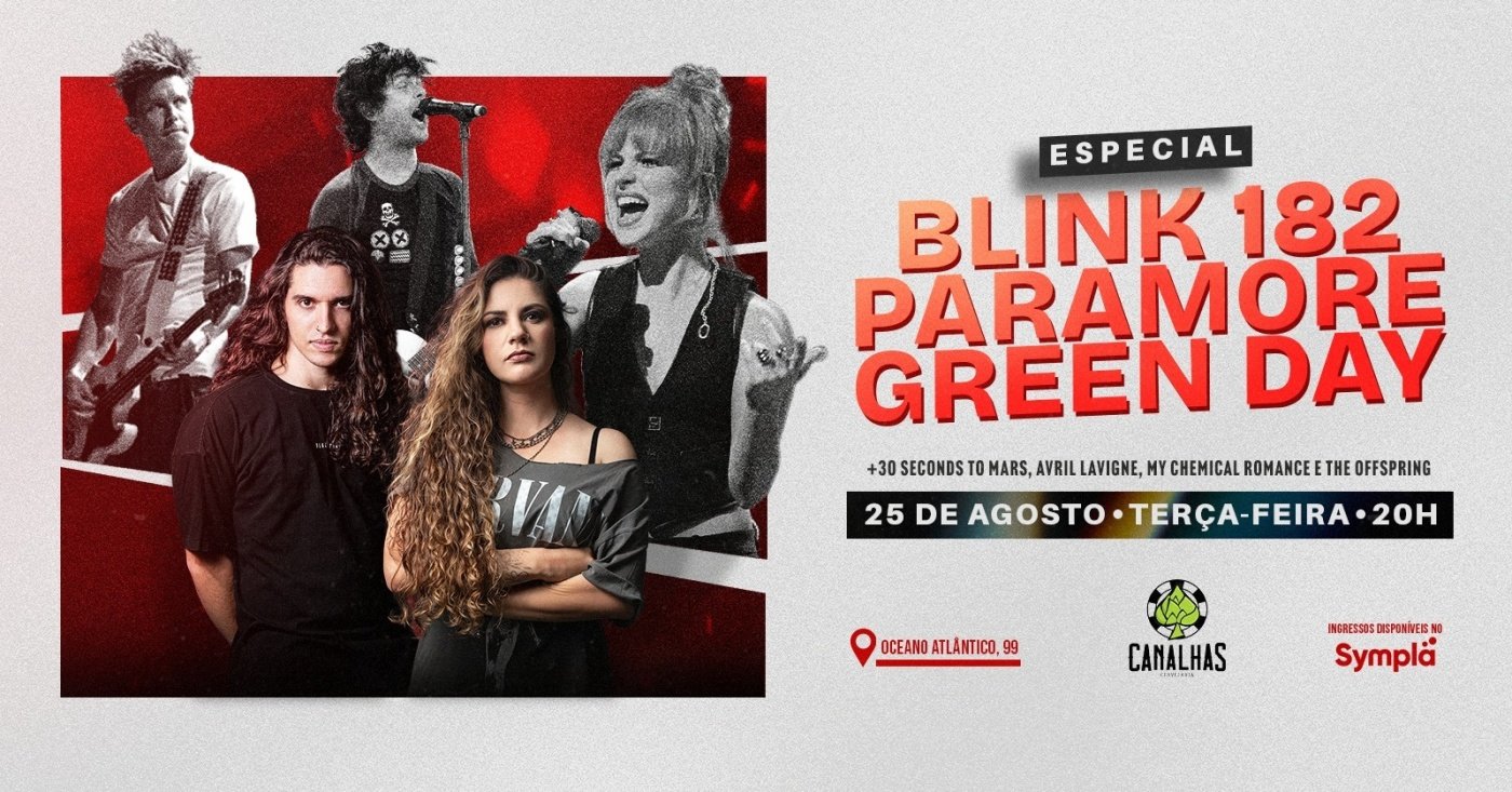 Especial Blink 182, Paramore e Green Day.