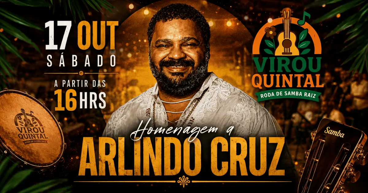 VIROU QUINTAL – A HOMENAGEM AO ARLINDO CRUZ