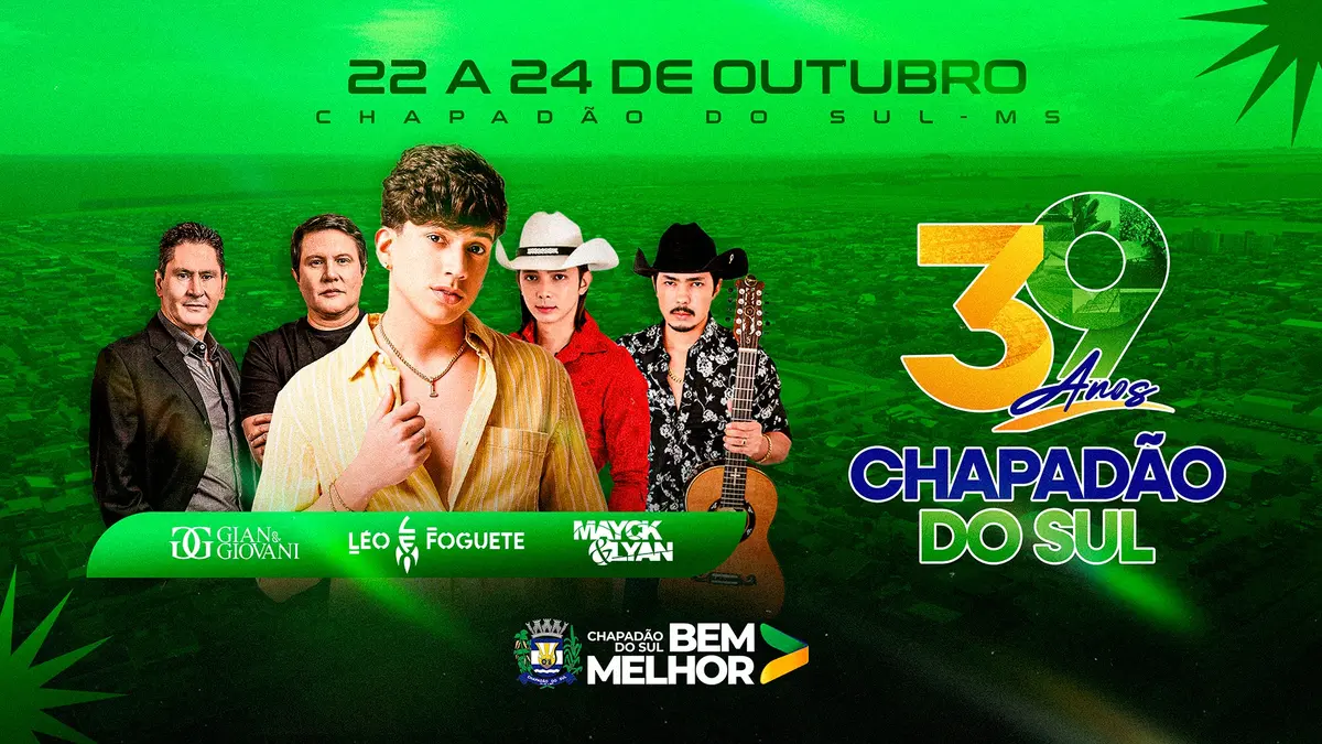 Chapadão do Sul 39 anos com shows e esportes