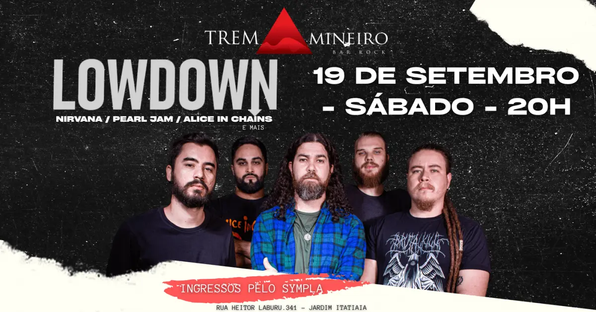 LOWDOWN COVER PEAR JAM / NIRVANA / ALICE IN CHAINS E MAIS